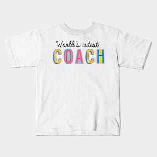 Coach Gifts | World's cutest Coach Kids T-Shirt